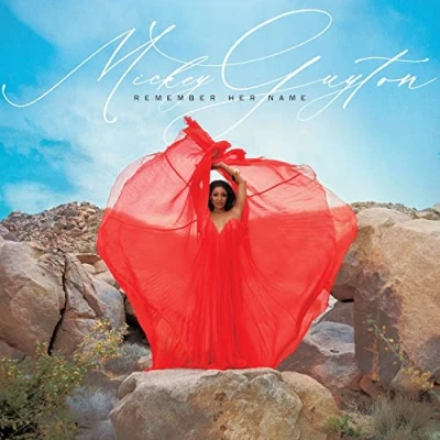 Afbeelding van Mickey Guyton Remember Her Name (CD)