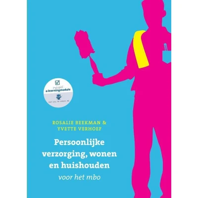 Afbeelding van 9789043036320 Persoonlijke verzorging, wonen en huishuiden voor het mbo, met Datzaljeleren.nl