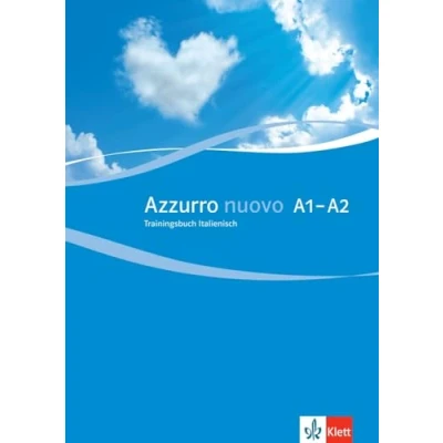 Afbeelding van Azzurro nuovo A1 A2. Trainingsbuch: Italienisch für Anfänger