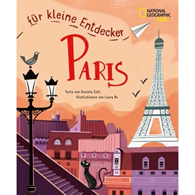 Afbeelding van Paris für kleine Entdecker. Reiseführer Kinder: National Geographic Kids; Kinder ab 6 Jahren