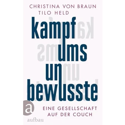 Afbeelding van Kampf ums Unbewusste: Eine Gesellschaft auf der Couch
