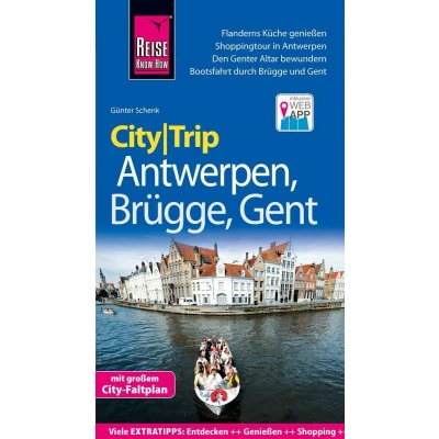 Afbeelding van Schenk, G: Reise Know How CityTrip Antwerpen, Brügge, Gent