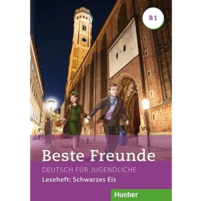 Afbeelding van Beste Freunde B1: Deutsch für Jugendliche.Deutsch als Fremdsprache / Leseheft: Schwarzes Eis