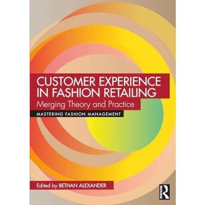 Afbeelding van Customer Experience in Fashion Retailing: Merging Theory and Practice