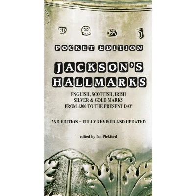 Afbeelding van Jackson&#039;s hallmarks: English, Scottish, Irish silver &amp; gold marks from 1300 to the present day