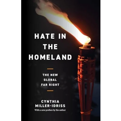 Afbeelding van Hate in The Homeland: New Global Far Right