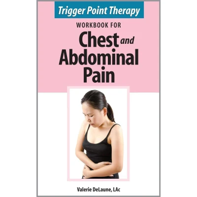 Afbeelding van Trigger Point Therapy Workbook for Chest and Abdominal Pain