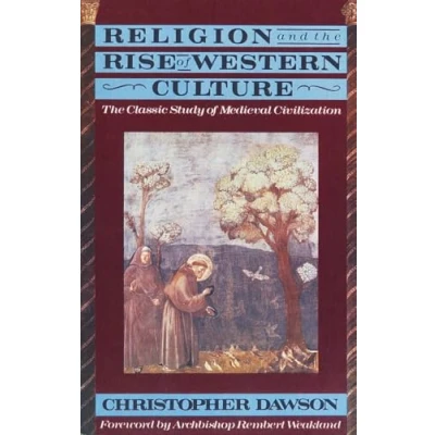 Afbeelding van Religion and The Rise of Western Culture: Classic Study Medieval Civilization