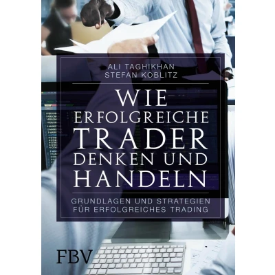Afbeelding van Wie erfolgreiche Trader denken und handeln
