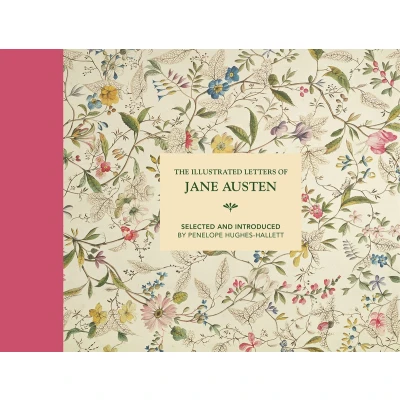Afbeelding van The Illustrated Letters of Jane Austen: Selected and Introduced by Penelope Hughes Hallett