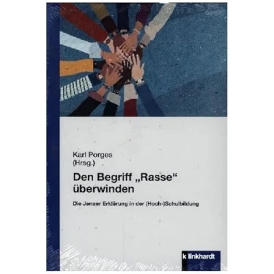 Afbeelding van Den Begriff ¿Rasse¿ überwinden: Die &quot;Jenaer Erklärung&quot; in der (Hoch )Schulbildung