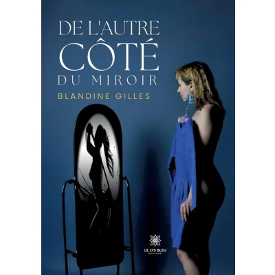 Afbeelding van De l’autre côté du miroir