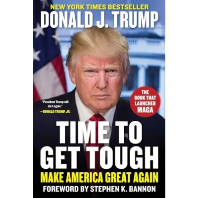 Afbeelding van Time to Get Tough: Make America Great Again