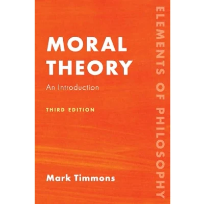 Afbeelding van Moral Theory: An Introduction