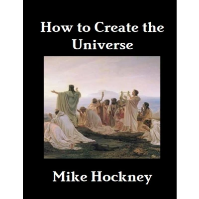 Afbeelding van How To Create the Universe