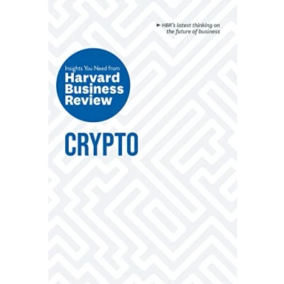 Afbeelding van Crypto: The Insights You Need from Harvard Business Review