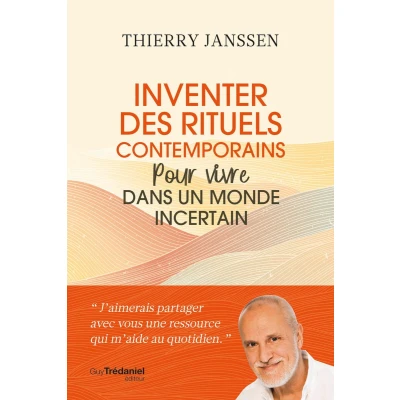 Afbeelding van Inventer des rituels contemporains pour vivre dans un monde incertain