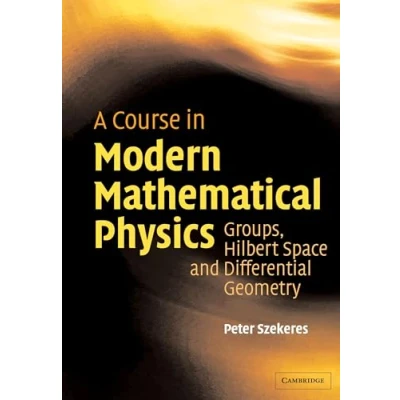 Afbeelding van Course In Modern Mathematical Physics