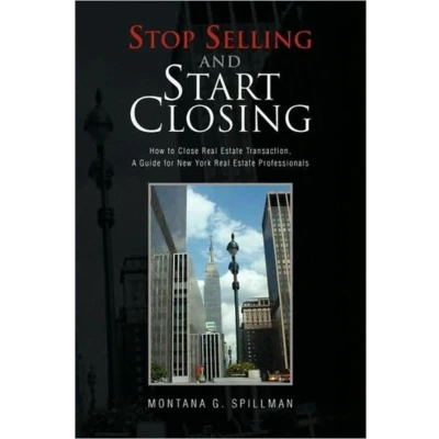 Afbeelding van Stop Selling and Start Closing: Master Psychological Sales Motivators to Know Not Hope for the Close