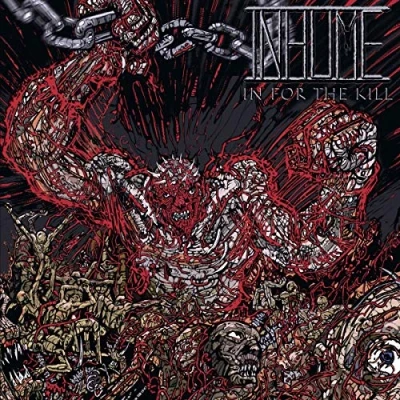 Afbeelding van Inhume In For The Kill (CD)