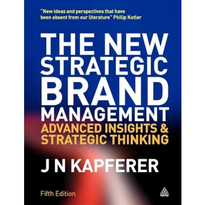 Afbeelding van New Strategic Brand Management: Advanced Insights and Thinking