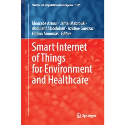 Afbeelding van Smart Internet of Things for Environment and Healthcare: 1165