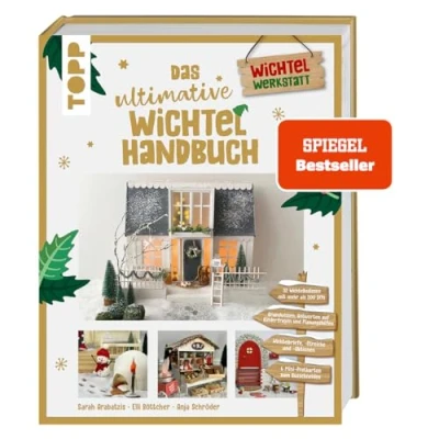 Afbeelding van Das ultimative Wichtelhandbuch. SPIEGEL Bestseller: Wichtelbriefe, Vorlagen und Bastelideen rund um die weihnachtliche Wichteltür. 256 Seiten voller DIY Ideen!