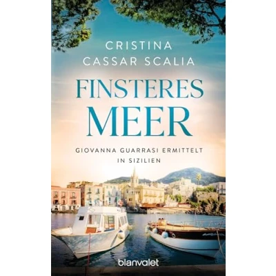 Afbeelding van Finsteres Meer: Giovanna Guarrasi ermittelt in Sizilien: 3