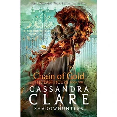 Afbeelding van The Last Hours 1: Chain of Gold