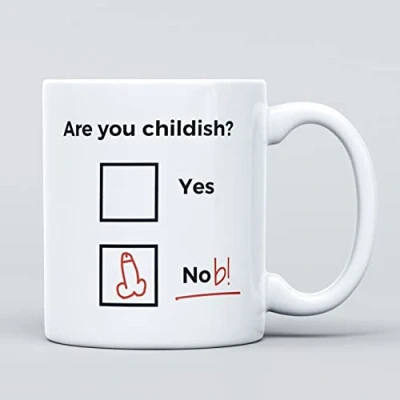 Afbeelding van are You Childish Rude Joke Large Heavy Duty keramische nieuwigheid grappige koffiemok, beker voor mannen en vrouwen, meisjes jongens cadeau verjaardag, vertrek, leraar, Kerstmis, Gefeliciteerd
