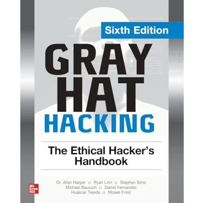 Afbeelding van Gray Hat Hacking: The Ethical Hacker&#039;s Handbook