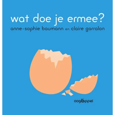 Afbeelding van Wat doe je ermee? (Hardback)