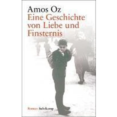 Afbeelding van Eine Geschichte von Liebe und Finsternis: Roman. Geschenkausgabe: 4726