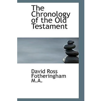 Afbeelding van the Chronology of Old Testament: Solving Bible&#039;s Most Intriguing Mysteries