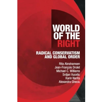 Afbeelding van World of the Right: Radical Conservatism and Global Order