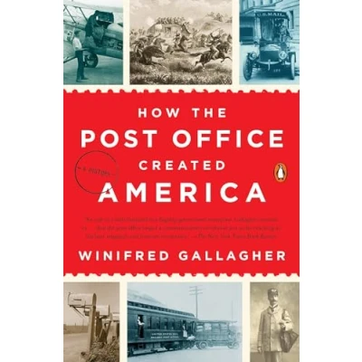 Afbeelding van How the Post Office Created America: A History