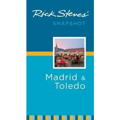 Afbeelding van Rick Steves&#039; Snapshot Madrid &amp; Toledo
