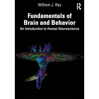 Afbeelding van Fundamentals of Brain and Behavior: An Introduction to Human Neuroscience