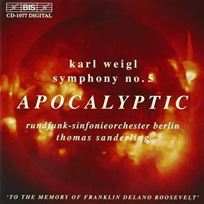 Afbeelding van Rundfunk Sinfonieorchester Berlin Weigl: Symphony No.5/Apocalyptic (CD)
