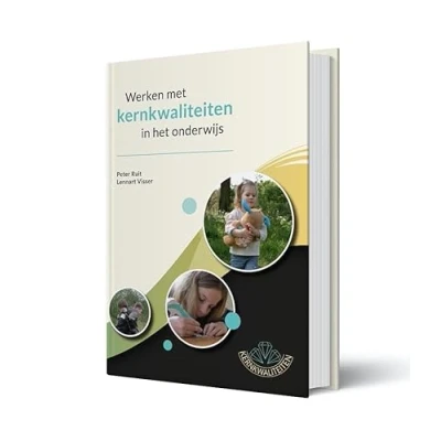 Afbeelding van Werken met Kernkwaliteiten in het onderwijs (Hardback)