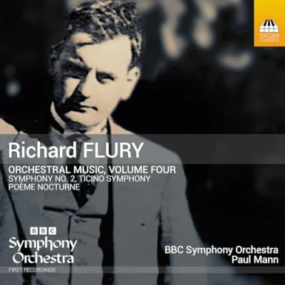Afbeelding van BBC Symphony Orchestra, Paul Mann Flury: Orchestral Music, Volume Four (CD)