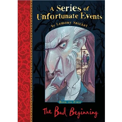 Afbeelding van The bad beginning: A Series of Unfortunate Events, Vol. 1