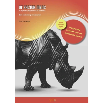 Afbeelding van De factor mens in projecten, programma&quot;;s en portfolio&quot;;s (Paperback)