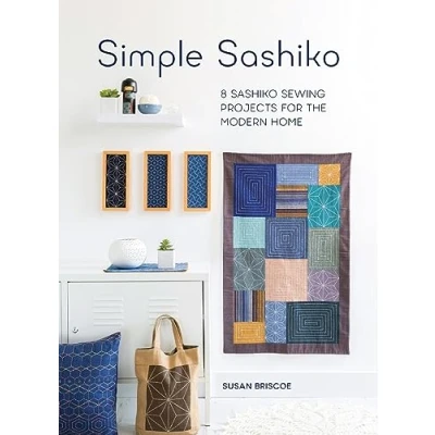 Afbeelding van Simple Sashiko: 8 Sashiko Sewing Projects for the Modern Home