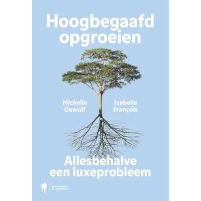 Afbeelding van Hoogbegaafd opgroeien (Paperback)