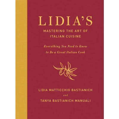 Afbeelding van Lidia&#039;s Mastering the Art of Italian Cuisine: Everything You Need to Know Be A Great Cook: Cookbook