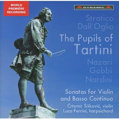 Afbeelding van Crtomir Siskovic &amp; Luca Ferrini The Pupils Of Tartini, Sonatas For Violin And Basso Continuo (CD)