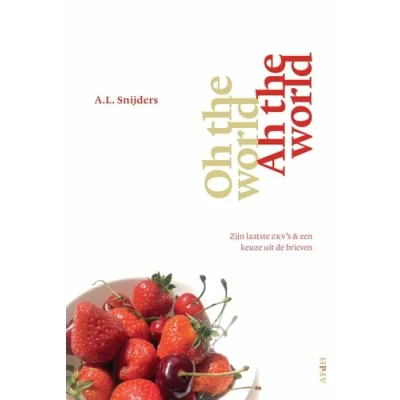 Afbeelding van Oh the world, ah world (Paperback)