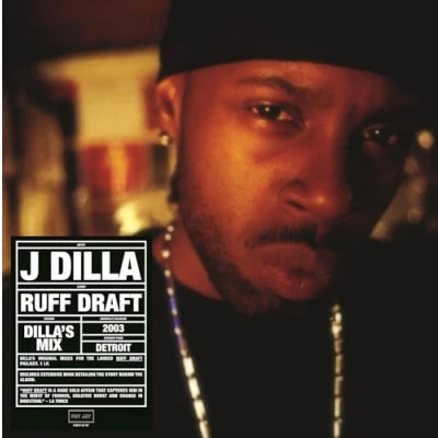 Afbeelding van Ruff Draft: Dilla&#039;s Mix