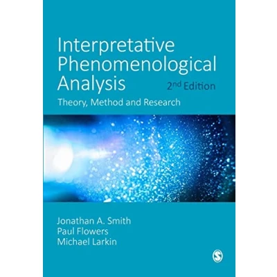 Afbeelding van Interpretative Phenomenological Analysis: Theory, Method and Research